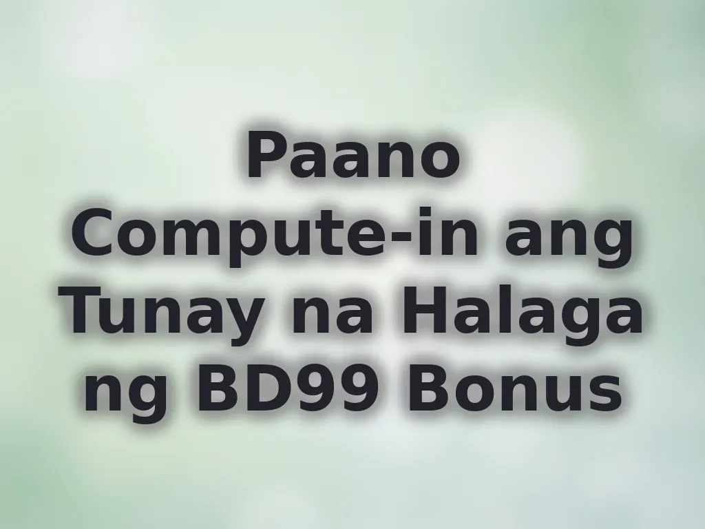 Pagcompute ng bonus value